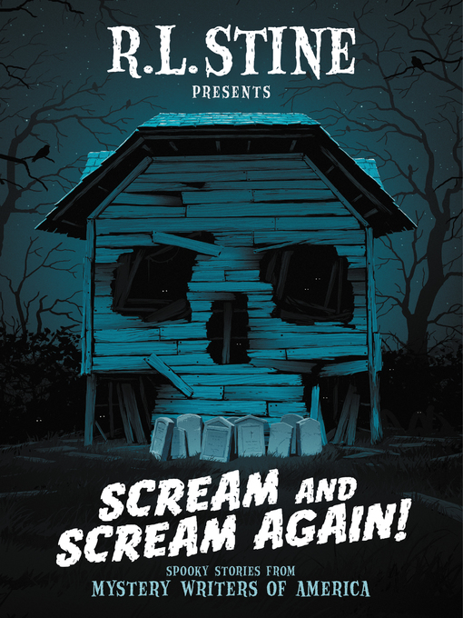 Title details for Scream and Scream Again! by R.L. Stine - Available